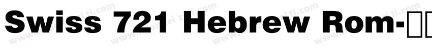 Swiss 721 Hebrew Rom字体转换